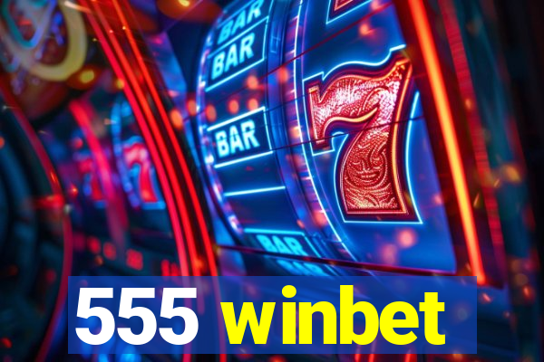 555 winbet